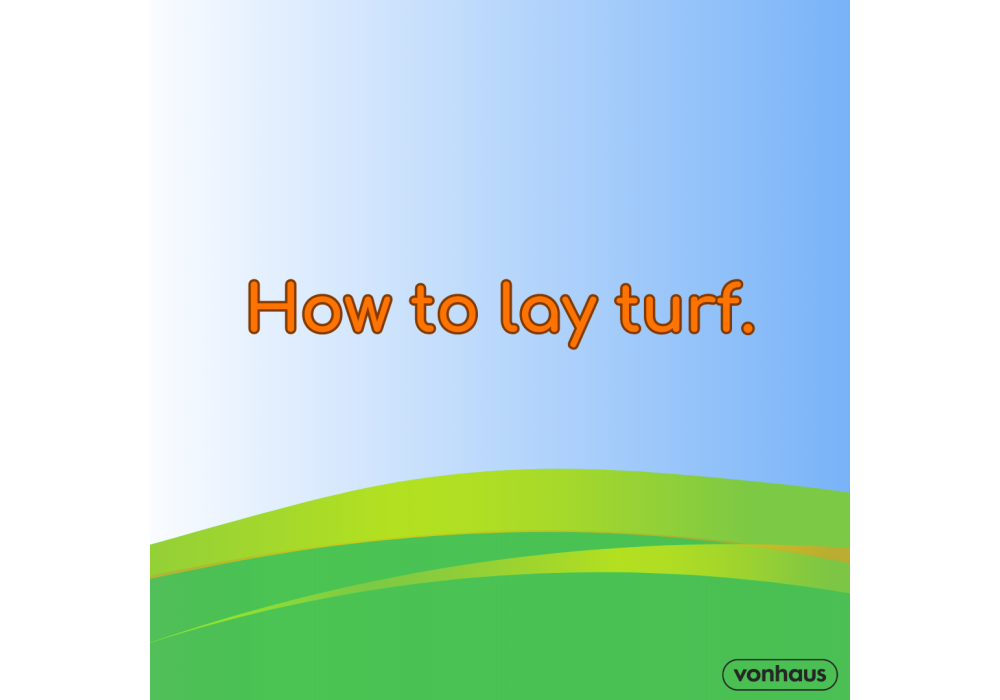 How to lay turf written in the sky above turf
