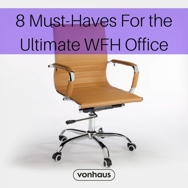 8 must haves for the ultimate wfh office post image